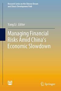 Managing Financial Risks Amid China's Economic Slowdown