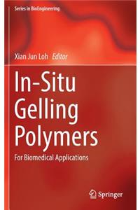 In-Situ Gelling Polymers