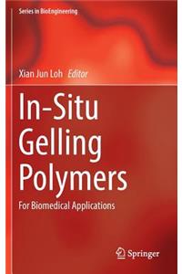 In-Situ Gelling Polymers