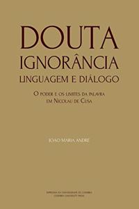 Douta Ignorância. Linguagem e Diálogo