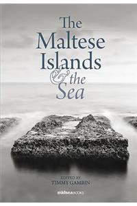 The Maltese Island and the Sea