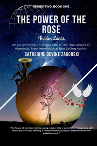 Power of the Rose