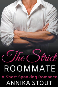 Strict Roommate