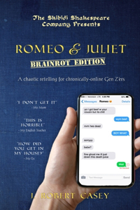 Romeo & Juliet