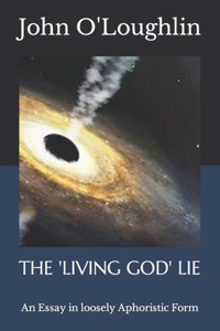 'Living God' Lie