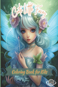 Cute Little Fairy Coloring Book for Kids