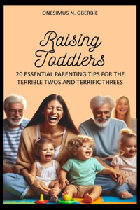 Raising Toddlers