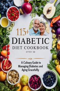 Diabetic Diet Cookbook After 50