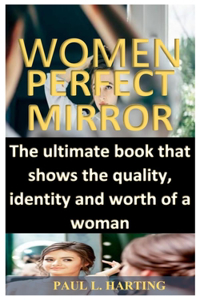 Women Perfect Mirror