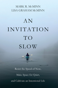 Invitation to Slow