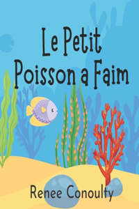 Petit Poisson a Faim