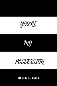 You're My Possession