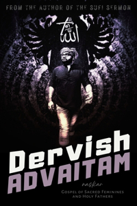 Dervish Advaitam