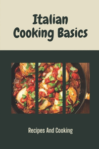 Italian Cooking Basics