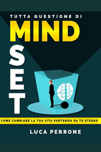Tutta Questione Di Mindset