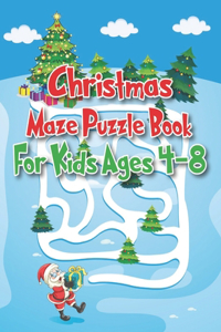 Christmas Maze Puzzle Book For Kids Ages 4-8