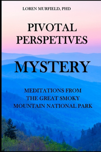 Pivotal Perspectives