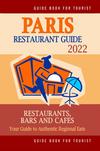 Paris Restaurant Guide 2022