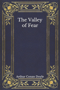 The Valley of Fear