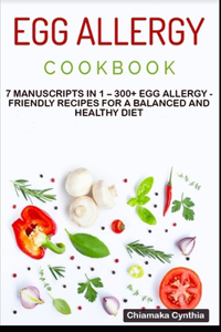 Egg Allergy Cookbook