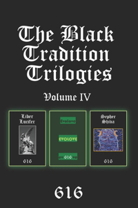 Black Tradition Trilogies Volume IV