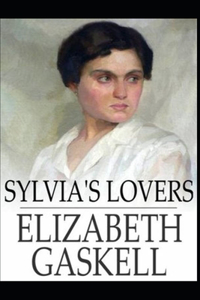 Sylvia's Lovers Illustrated