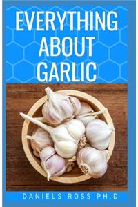 Everything about Garlic