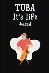 Tuba It's Life Journal