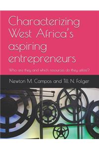 Characterizing West Africa's aspiring entrepreneurs