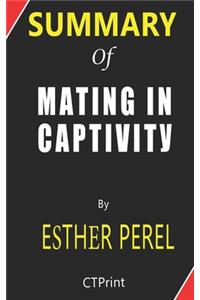 Summary of Mating in Captivity by Esther Perel