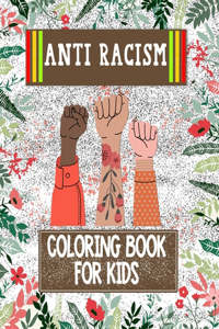Anti-Racism Coloring Book For Kids