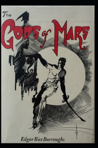 The Gods of Mars (Annotated)