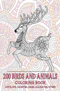 200 Birds and Animals - Coloring Book - Antelope, Hamster, Hare, Alligator, other