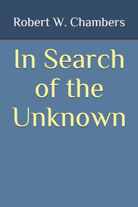 In Search of the Unknown