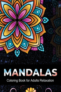 Mandalas coloring book for adults relaxation