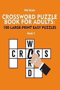 Crossword Puzzle Book for Adults