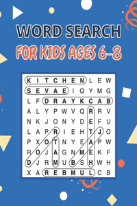 Word Search For Kids Ages 6-8