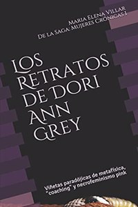 Los Retratos de Dori Ann Grey. 1