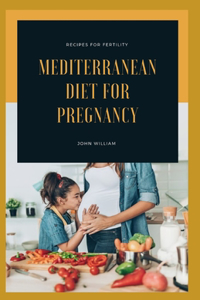 Mediterranean Diet For Pregnancy