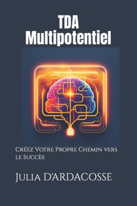 TDA Multipotentiel