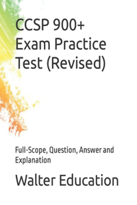 CCSP 900+ Exam Practice Test (Revised)