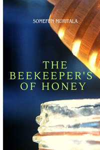 Beekeeper's of Honey