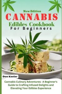 Cannabis edibles cookbook for beginners 2024