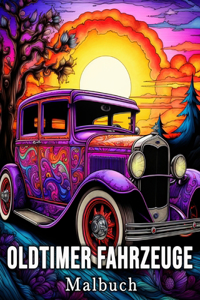 Oldtimer Fahrzeuge Malbuch
