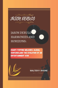 Jason Derulo Harmonies and Horizons