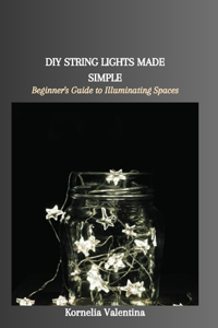 DIY String Lights Made Simple