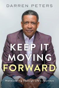 Keep it Moving Forward