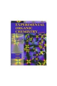 Expermental Organic Chemistry: A Miniscale and Microscale Approach