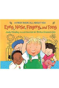 Eyes. Nose, Fingers, Toes Big Book