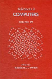 Advances in Computers Vol 19